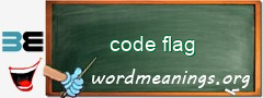 WordMeaning blackboard for code flag